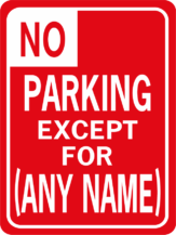 No Parking Any Name