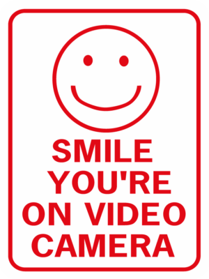 Smile You're On Video Camera W Happy Face