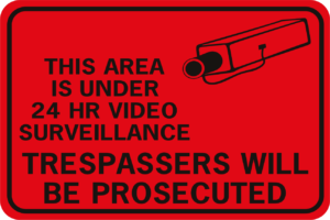 This Area Under 24 Hr Video Surveillance Trespassers Will Be Prosecuted Image Blk Or