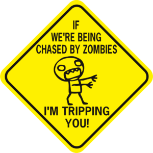 Zombies If Were Being Chased By Zombies Tripping Diamond