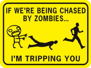 Zombies If Were Being Chased By Zombies Tripping Rectangle