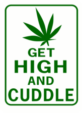Get high and cuddle rectangle