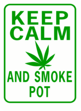 Keep Calm and Smoke Pot Rectangle