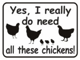 chicken yes I really do need chickens