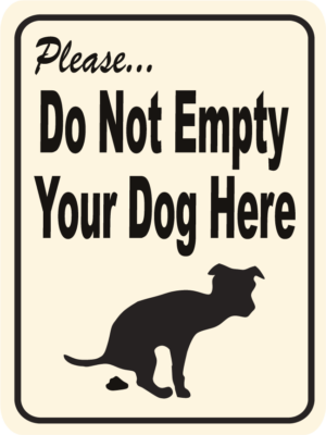 dog do not empty your dog here