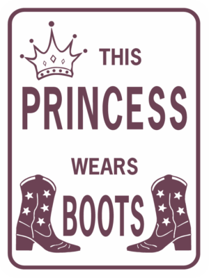 This Princess Wears Boots