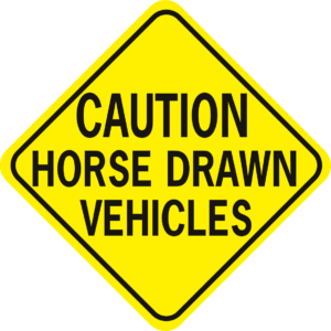 caution horse drawn vehicles