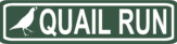 Quail Run Street Sign